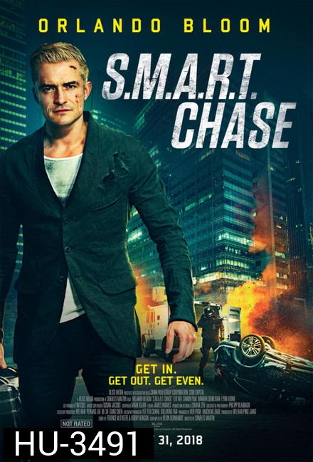 S.M.A.R.T. Chase (2017) แผนไล่ล่า สุดระห่ำ