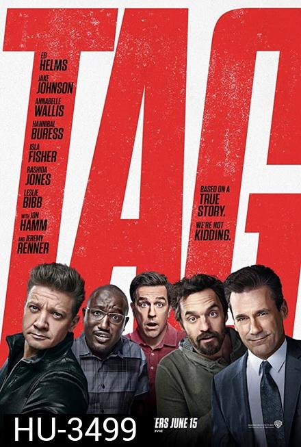 Tag (2018)  ก๊วนแท็คเกม เพื่อนแท้ แพ้ไม่เป็น