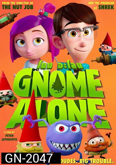 GNOME ALONE (2017) โนม อะโลน