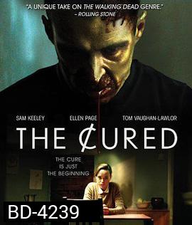 The Cured (2018) ซอมบี้กำเริบคลั่ง