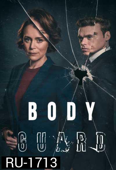 Bodyguard (2018) บอดี้การ์ด พิทักษ์หักโหด