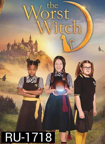 The Worst Witch Season 2 โอมเพี้ยง! แม่มดน้อยสู้ตาย 2