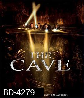 The Cave (2005) ถ้ำอสูรสังหาร