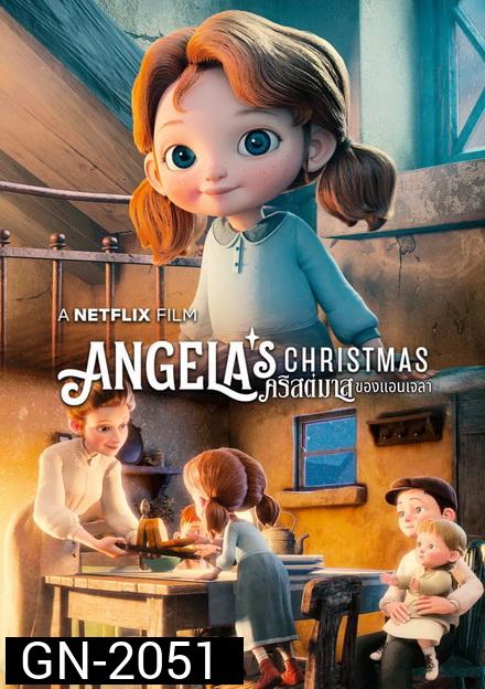 ANGELA'S CHRISTMAS  คริสต์มาสของแอนเจลล่า