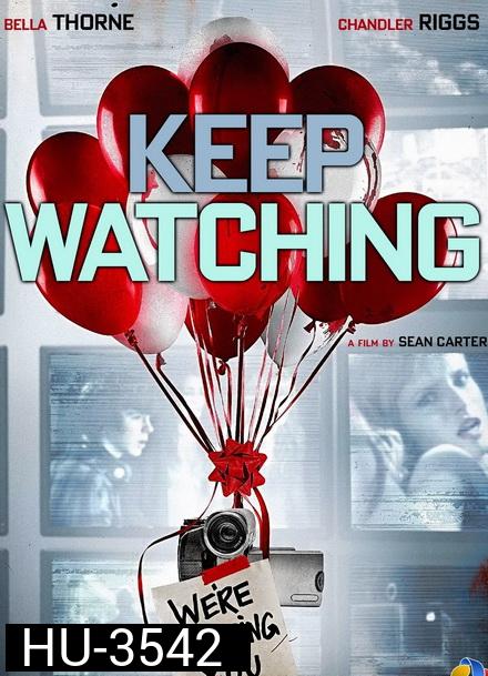 Keep Watching  แอบจ้อง ส่องตาย