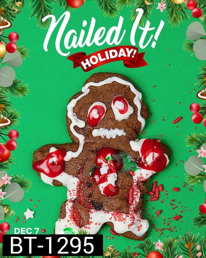 Nailed It Holiday  (7 Episodes)