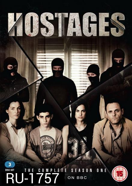 Hostages  Season 1 ตัวประกัน  ( Episode 01-10 End )