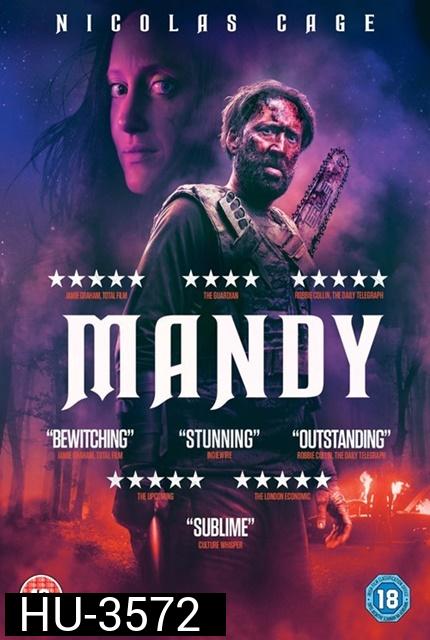 Mandy ปีศาจเอาเมียผมไป (2018)