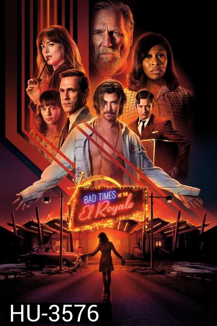 Bad Times At The El Royale (2018)  ห้วงวิกฤตที่ เอล โรแยล