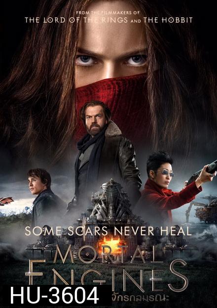 Mortal Engines (2018) สมรภูมิล่าเมือง จักรกลมรณะ