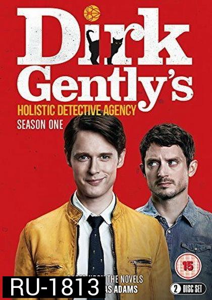 Dirk Gently s Holistic Detective Agency Season 1 สำนักงานนักสืบแบบโฮลิสติกของเดิร์ค เจนท์ลีย์ ( 8 ตอนจบ 2016 )