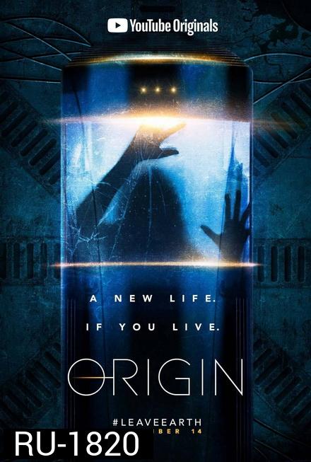 [YouTube Original Series]  Origin Season 1 ( 01 - 10 End )