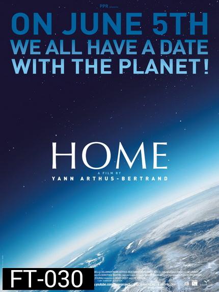 HOME (2009) โฮม เปิดหน้าต่างโลก