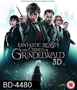 Fantastic Beasts 2 : The Crimes of Grindelwald (2018) สัตว์มหัศจรรย์ อาชญากรรมของกรินเดลวัลด์ 3D {1:40:28 นาที}
