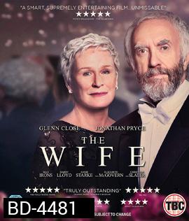 The Wife (2017) เมียโลกไม่จำ