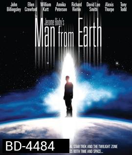 The Man from Earth (2007) คนอมตะฝ่าหมื่นปี
