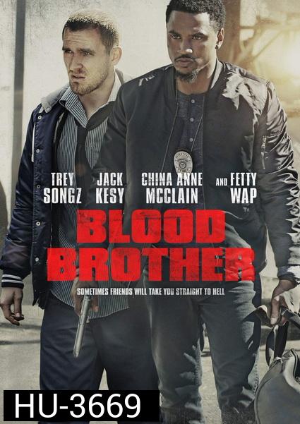 Blood Brother (2018)