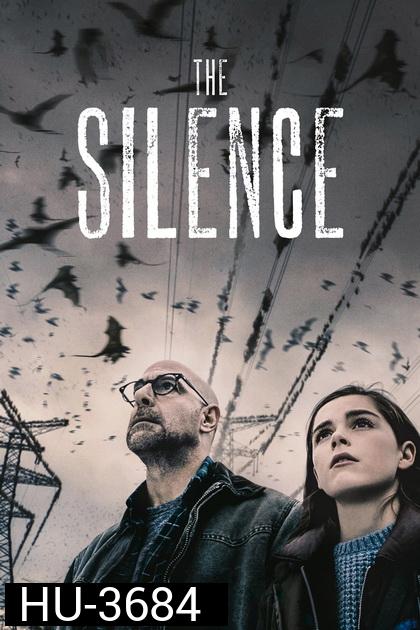 The Silence (2019) เงียบให้รอด