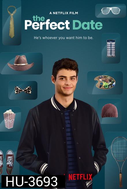 The Perfect Date 2019 ผู้ชายขายรัก