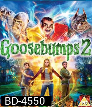 Goosebumps 2: Haunted Halloween (2018) คืนอัศจรรย์ขนหัวลุก หุ่นฝังแค้น