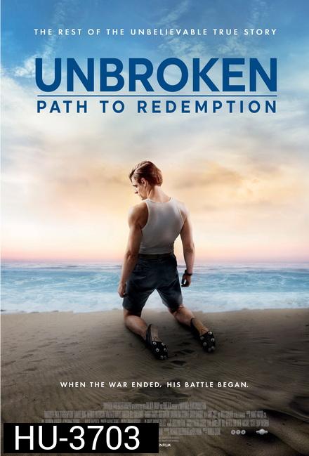 Unbroken Path to Redemption (2018) คนแกร่งหัวใจไม่ยอมแพ้ ภาค 2