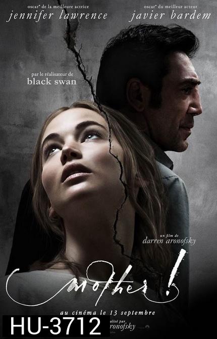 Mother! (2017) มารดา 