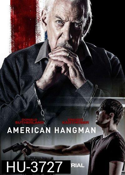 American Hangman (2019) อเมริกัน แฮงแมน