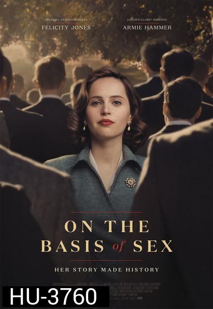On the Basis of Sex  สตรีพลิกโลก