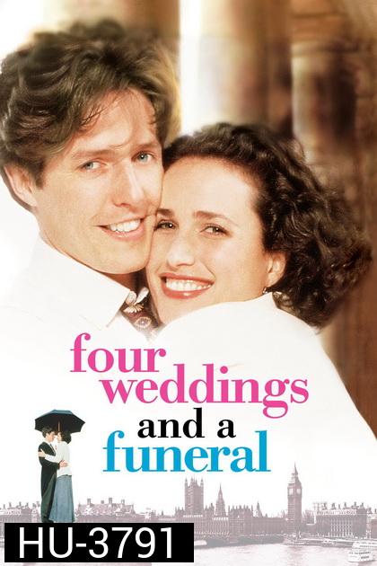 Four Weddings and a Funeral (1994) ไปงานแต่งงาน 4 ครั้ง หัวใจนั่งเฉยไม่ได้แล้ว