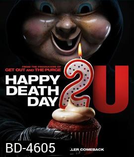Happy Death Day 2U (2019) สุขสันต์วันตาย 2U