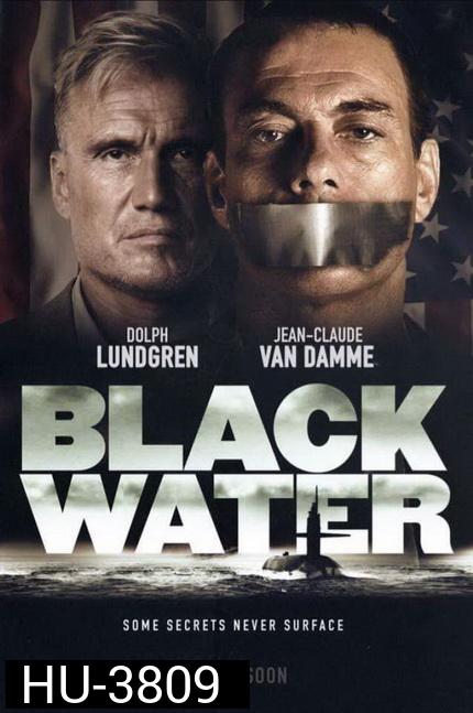 Black Water คู่มหาวินาศ ดิ่งเด็ดขั้วนรก