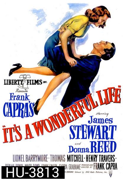 Its a Wonderful Life (1946) คนดีไม่มีวันตาย