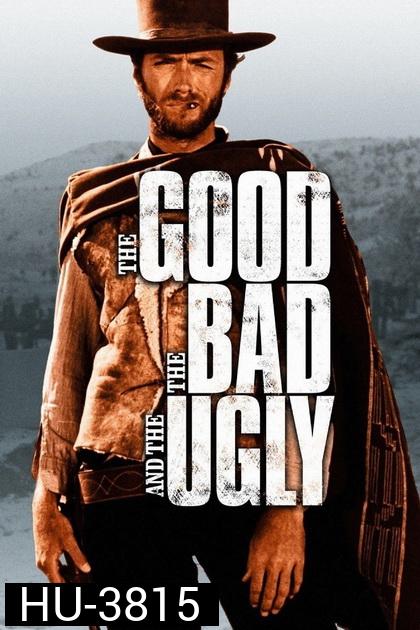The Good, the Bad and the Ugly 1966  นักฆ่าเพชรตัดเพชร 3