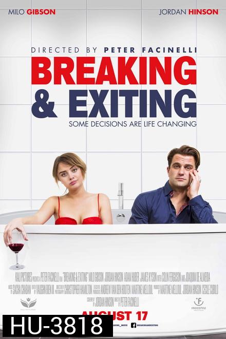 Breaking & Exiting (2018)