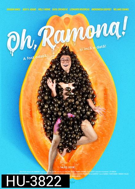 Oh, Ramona! (2019) ราโมนาที่รัก
