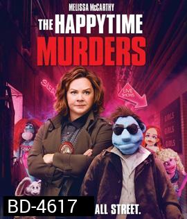 The Happytime Murders (2018) ตายหล่ะหว่า ใครฆ่ามัพเพทส์