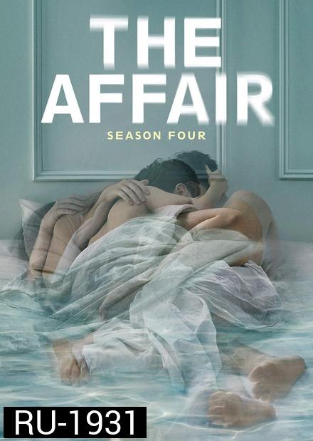 THE AFFAIR SEASON 4 ( 10 ตอนจบ )