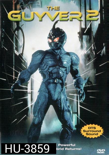 Guyver  1994  กายเวอร์ มนุษย์เกราะชีวะ ภาค 2