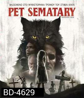 Pet Sematary (2019) กลับจากป่าช้า