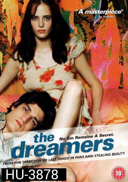 The Dreamers (2003) รักตามฝันไม่มีวันสลาย 18+