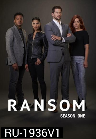 Ransom seanon 1   นักเจรจาข้ามโลก ปี 1
