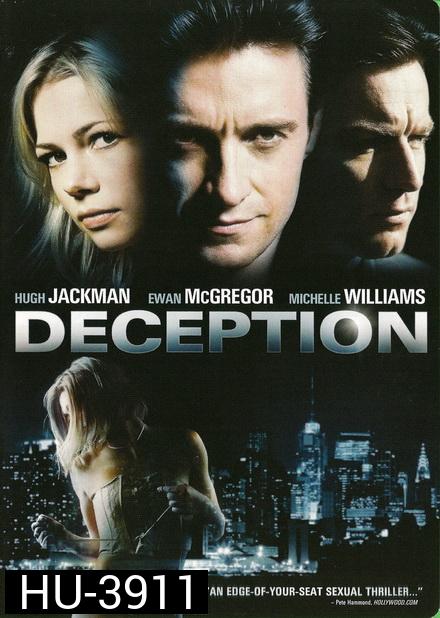Deception (2008) ระทึกซ่อนระทึก