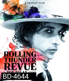 Rolling Thunder Revue: A Bob Dylan Story by Martin Scorsese (2019)