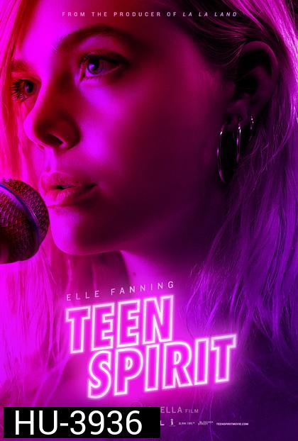 Teen Spirit  ทีน สปิริต