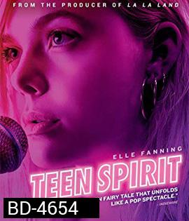 Teen Spirit (2018) เพลงจากเธอ จะปลุกฝันในใจคุณ