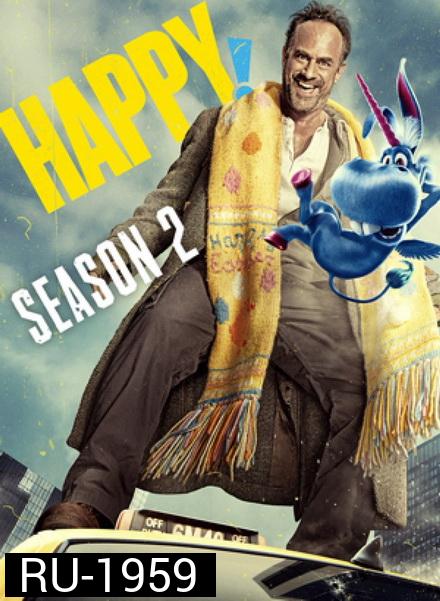Happy! Season 2 ( 10 ตอนจบ )
