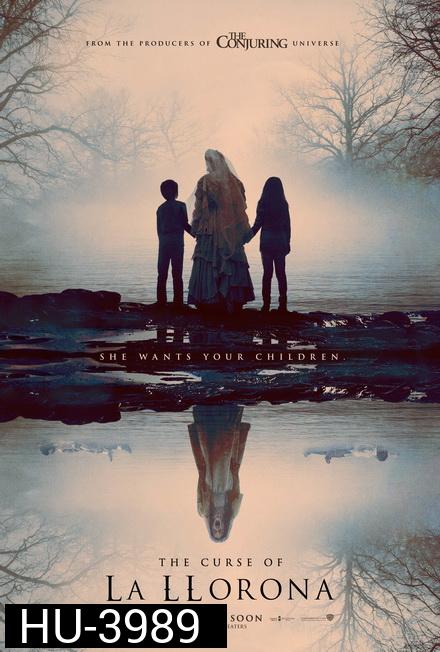 The Curse of La Llorona (2019) / The Curse of the Weeping Woman  คำสาปมรณะจากหญิงร่ำไห้