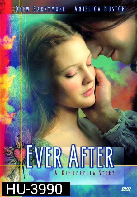 Ever After A Cinderella Story (1998) วัยฝัน...ตำนานรักนิรันดร