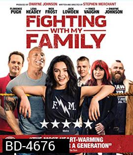 Fighting with My Family (2019) สู้ท้าฝันเพื่อครอบครัว