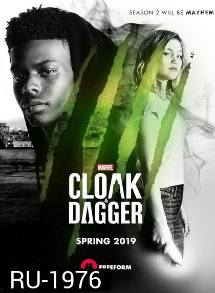 Marvels Cloak & Dagger Season2 ( Ep.1-10 จบ)